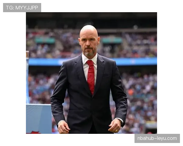 滕哈赫聚焦青训体系，力推年轻球员成长以重塑曼联未来竞争力