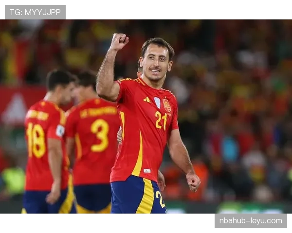 西班牙边锋奥亚萨瓦尔近期表现稳健 西班牙边锋奥亚萨瓦尔近期表现稳健